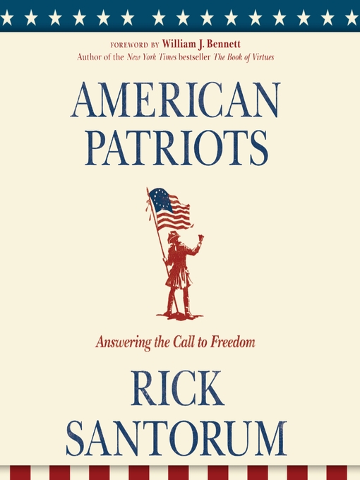 Title details for American Patriots by Rick Santorum - Available